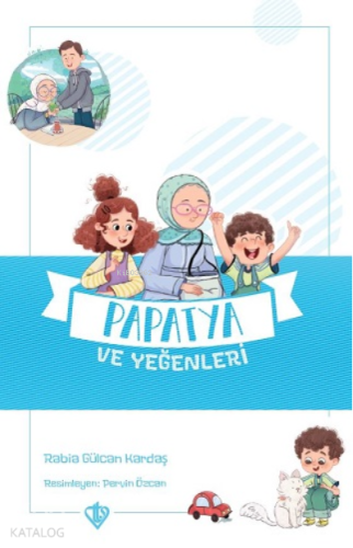 Papatya ve Yeğenleri - Kitapiks.com