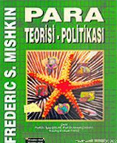Para Teorisi- Politikası - Kitapiks.com
