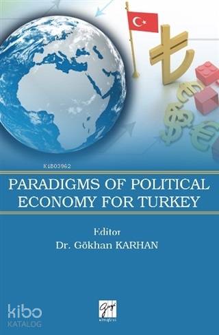 Paradigms of Political Economy For Turkey - Kitapiks.com