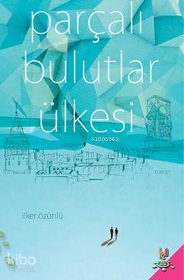 Parçalı Bulutlar Ülkesi - Kitapiks.com