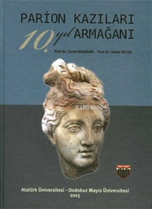 Parion Kazıları 10. Yıl Armağanı - Kitapiks.com