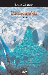 Patagonya´da - Kitapiks.com