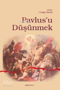 Pavlus´u Düşünmek - Kitapiks.com