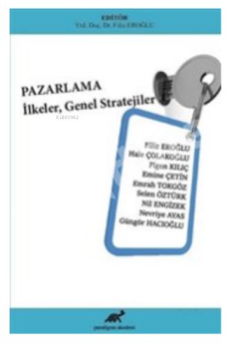 Pazarlama İlkeler Genel Stratejiler - Kitapiks.com