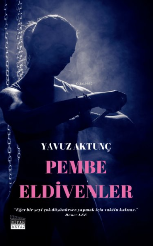 Pembe Eldivenler - Kitapiks.com