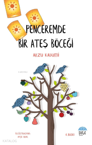 Penceremde Bir Ateş Böceği - Kitapiks.com