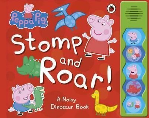 Peppa Pig: Stomp and Roar!  - Kitapiks.com