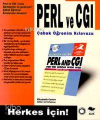 PERL ve CGI Çabuk Öğrenim Kılavuzu - Kitapiks.com