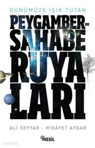 Peygamber ve Sahabe Rüyaları - Kitapiks.com
