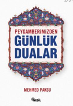 Peygamberimizden Günlük Dualar (cep Boy) - Kitapiks.com