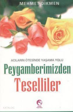 Peygamberimizden Teselliler - Kitapiks.com