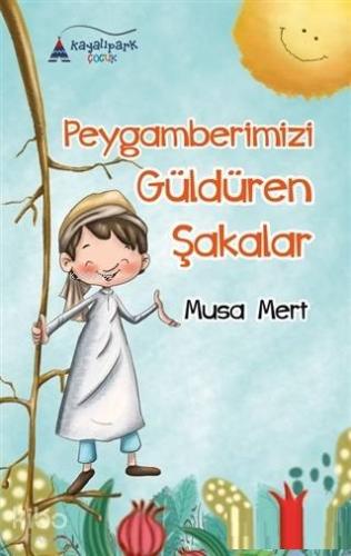 Peygamberimizi Güldüren Şakalar - Kitapiks.com