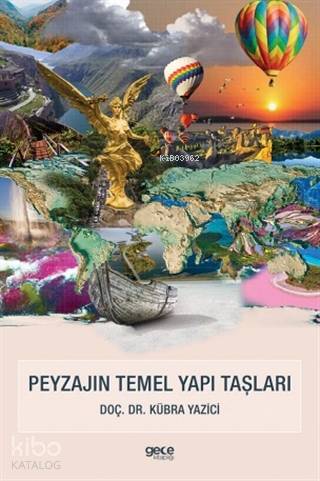Peyzajın Temel Yapı Taşları - Kitapiks.com
