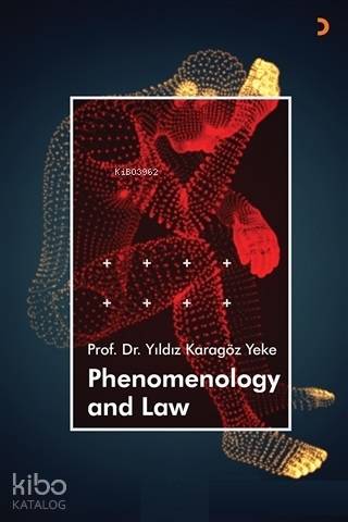 Phenomenology and Law - Kitapiks.com