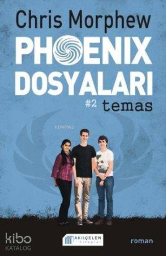 Phoenix Dosyaları #2 temas - Kitapiks.com