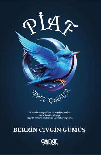 Piaf Serçe - İç Sesler - Kitapiks.com
