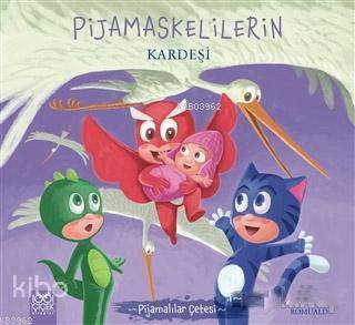Pijamaskelilerin Kardeşi - Pijamalılar Çetesi - Kitapiks.com