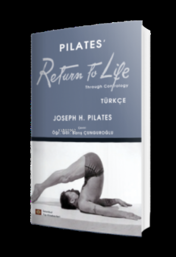 Pilates' Return To Life Türkçe - Kitapiks.com