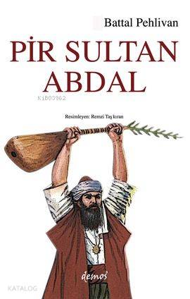 Pir Sultan Abdal - Kitapiks.com