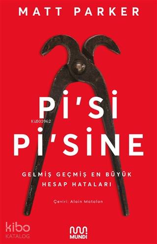 Pi'si Pi'sine; Gelmiş Geçmiş En Büyük Hesap Hataları - Kitapiks.com