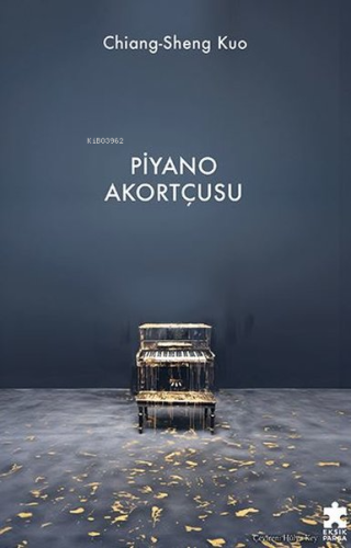 Piyano Akortçusu - Kitapiks.com