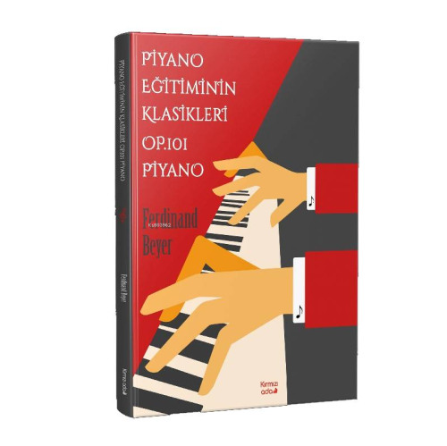 Piyano Eğitiminin Klasikleri Op.101 Piyano - Kitapiks.com