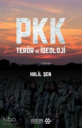 PKK Terör ve İdeoloji - Kitapiks.com