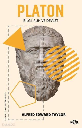 Platon; Bilgi, Ruh ve Devlet - Kitapiks.com