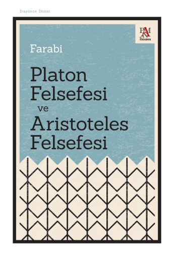 Platon Felsefesi Ve Aristoteles Felsefesi - Kitapiks.com