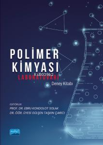 Polimer Kimyası Laboratuvarı Deney Kitabı - Kitapiks.com