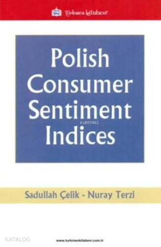 Polish Consumer Sentiment Indices - Kitapiks.com