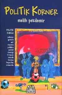 Politik Korner - Kitapiks.com