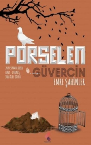 Porselen Güvercin - Kitapiks.com