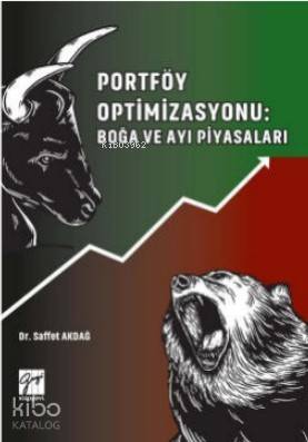 Portföy Optimizasyonu : Boğa ve Ayı Piyasaları - Kitapiks.com