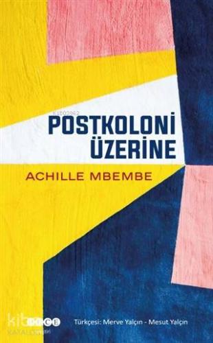 Postkoloni Üzerine - Kitapiks.com