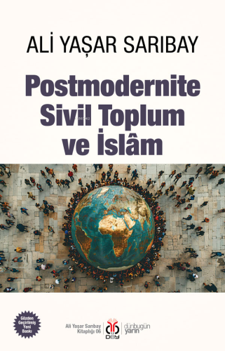 Postmodernite Sivil Toplum ve İslam - Kitapiks.com