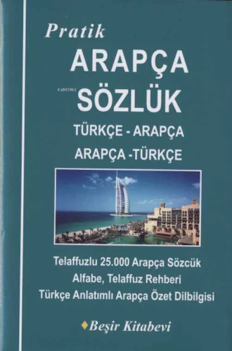 Pratik Arapça Sözlük Türkçe - Arapça/Arapça - Türkçe - Kitapiks.com