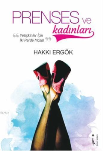 Prenses ve Kadınları - Kitapiks.com