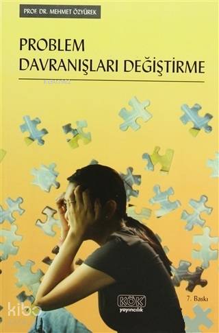 Problem Davranışları Değiştirme - Kitapiks.com