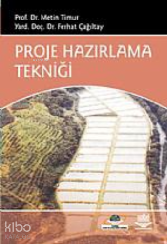 Proje Hazırlama Tekniği - Kitapiks.com