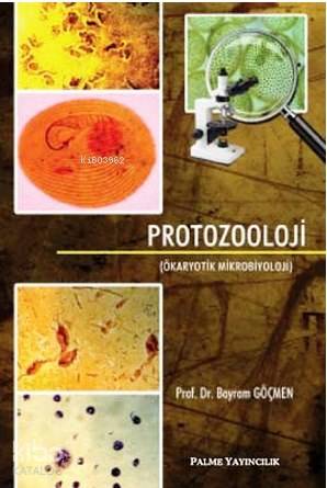 Protozooloji (Ökaryotik Mikrobiyoloji) - Kitapiks.com