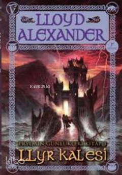 Prydain Günlükleri 2 - Llyr Kalesi - Kitapiks.com