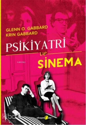 Psikiyatri ve Sinema - Kitapiks.com