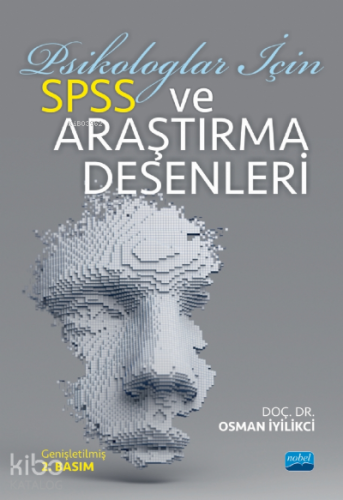 Psikologlar İçin SPSS ve Araştırma Desenleri - Kitapiks.com