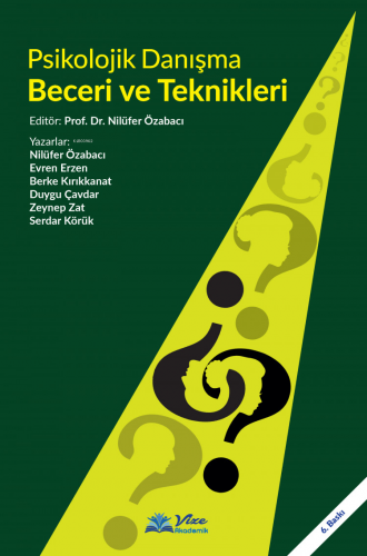 Psikolojik Danışma Beceri ve Teknikleri - Kitapiks.com