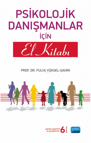 Psikolojik Danışmanlar İçin El Kitabı - Kitapiks.com