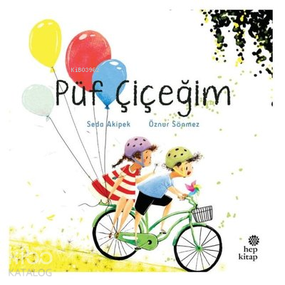 Püf Çiçeğim - Kitapiks.com