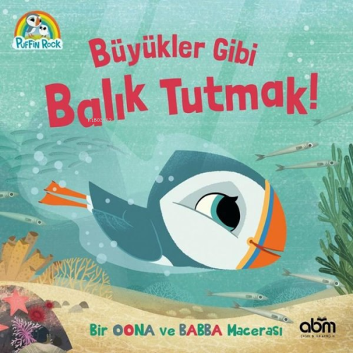Puffin Rock - Büyükler Gibi Balık Tutmak! Bir Oona ve Babba Macerası -