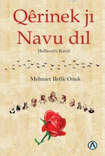 Qerinek ji Navu dil; Helbesten Kurdi - Kitapiks.com