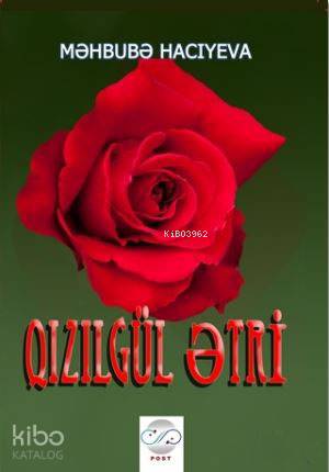 Qızılgül Etri - Kitapiks.com